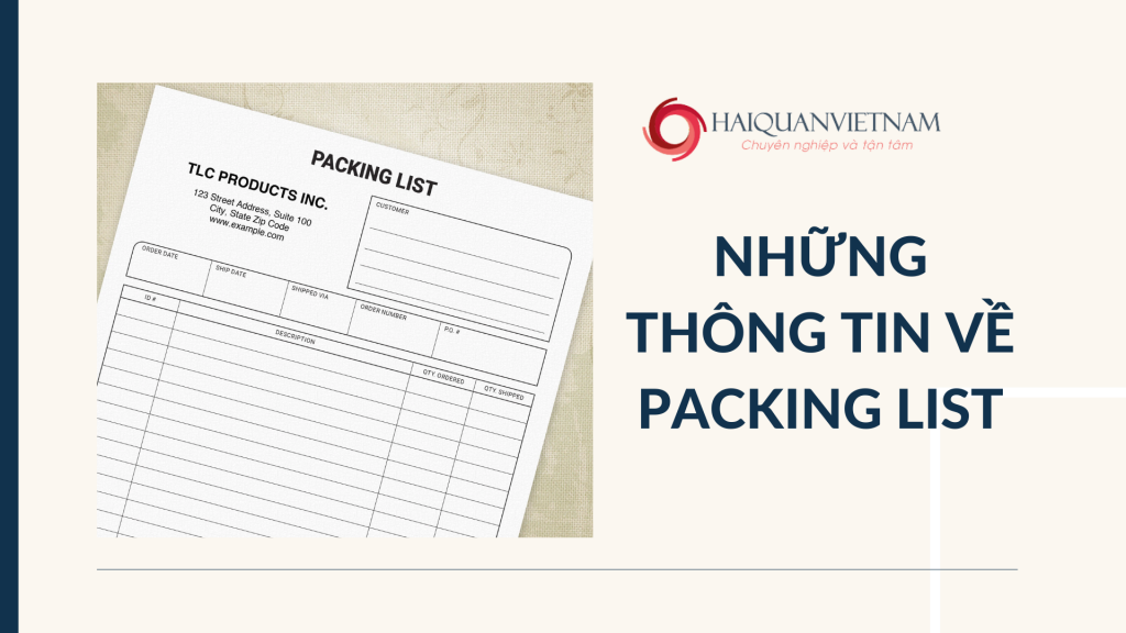 Những thông tin cần biết về Packing list năm 2022