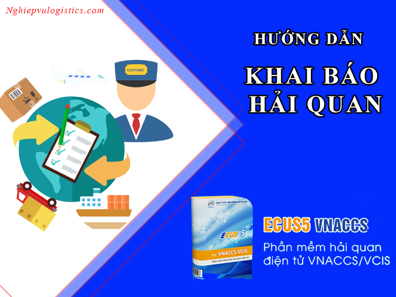 Dịch vụ khai báo hải quan